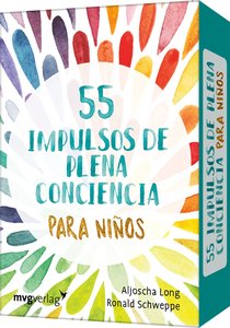55 Achtsamkeitsimpulse für Kinder (Spanische Ausgabe)